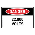 22,000 Volts - Danger