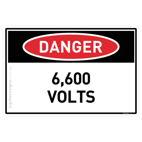 6,600 Volts - Danger