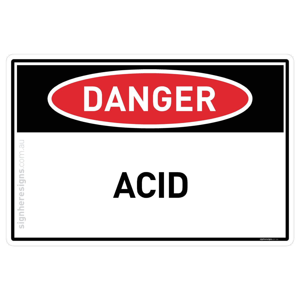 Acid Danger Sign | Sign Here Signs