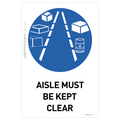 Aisle Must Be Kept Clear