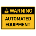 Automated Equipment - Warning