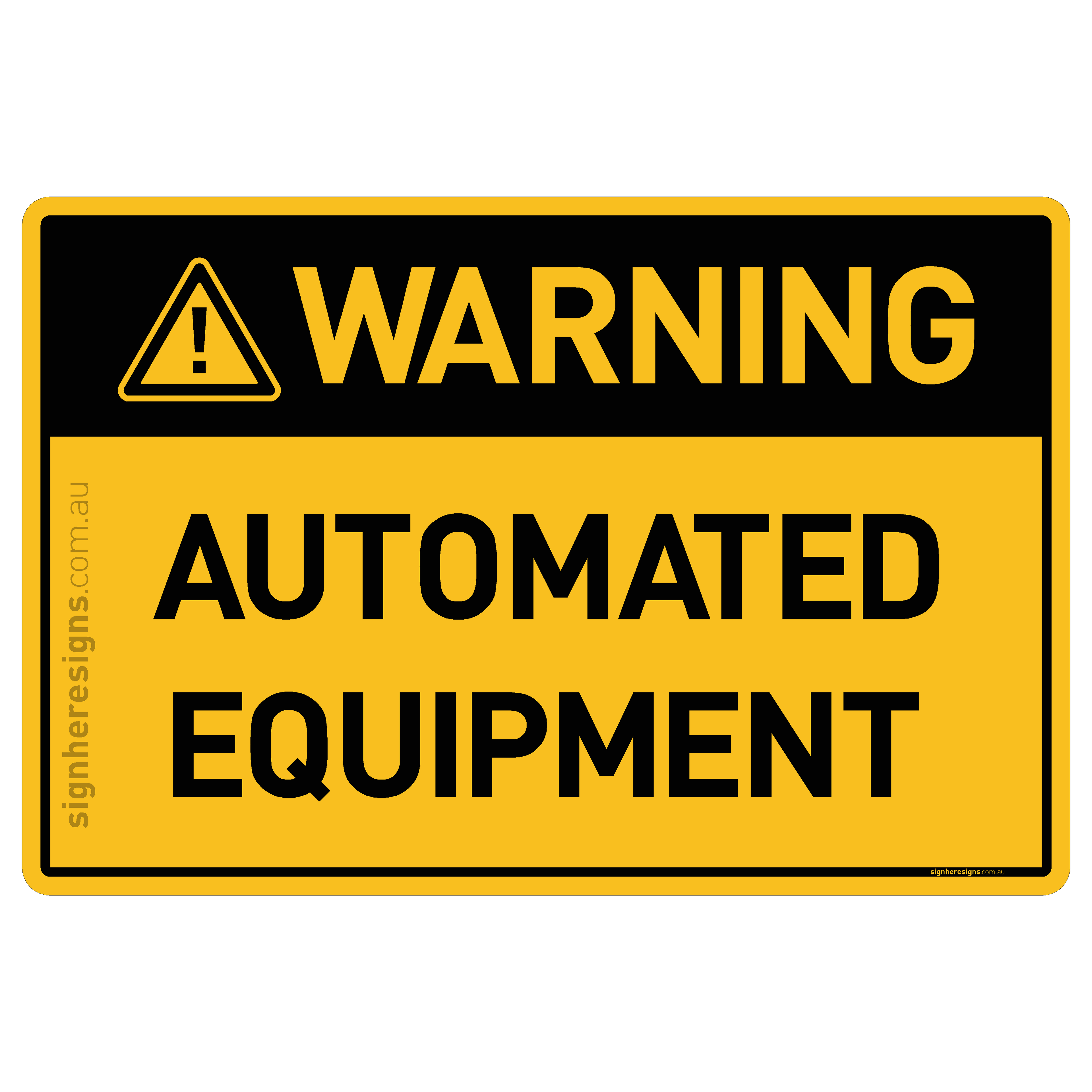 Automated Equipment - Warning