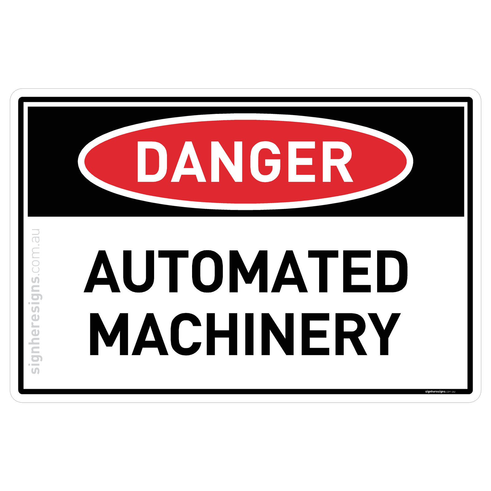 Automated Machinery Danger Sign | Sign Here Signs