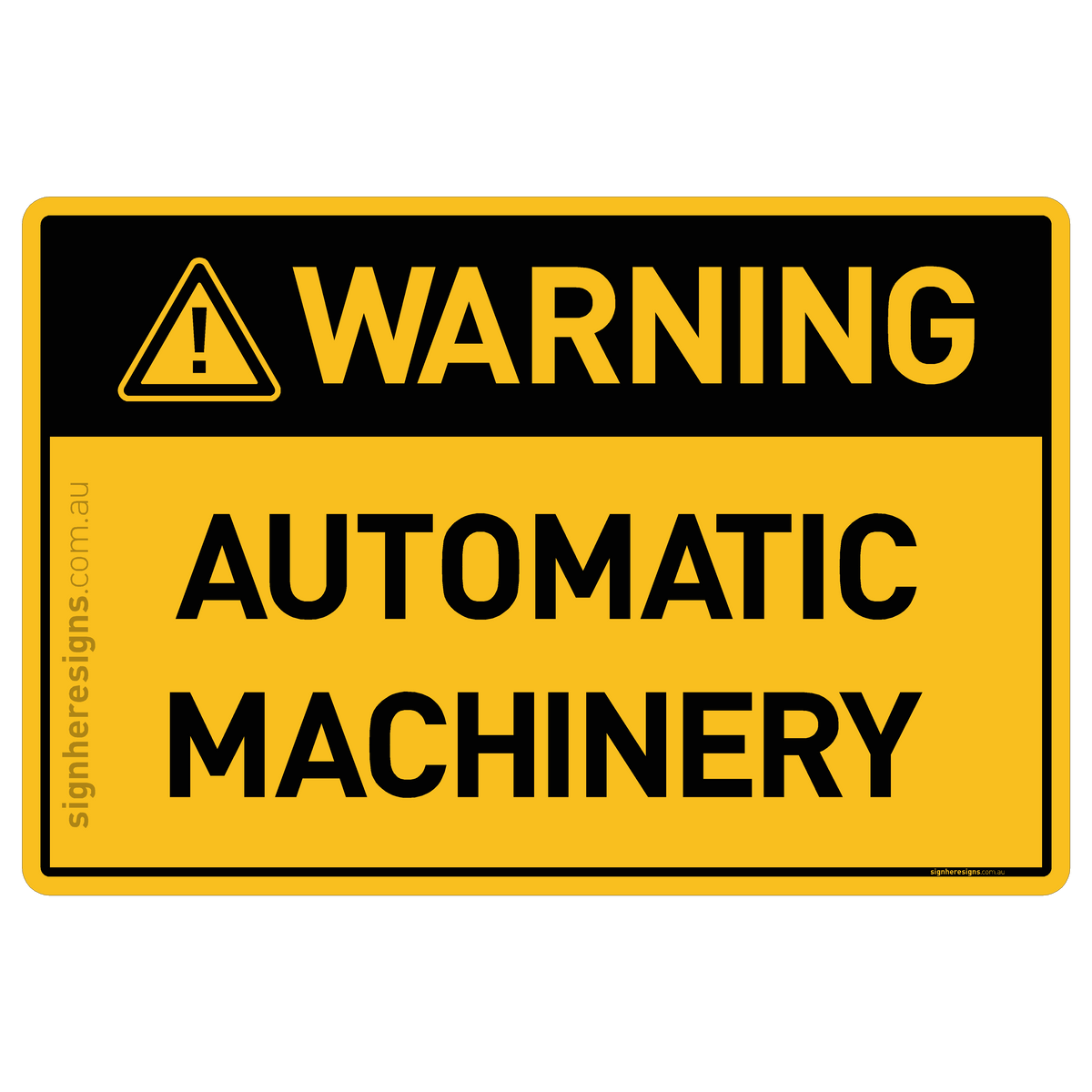 German Machine Warning Sign Automatic Machinery Warning Sign | Buy Online – Sign Here Signs