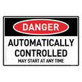 Automatically Controlled - May Start at Any Time - Danger