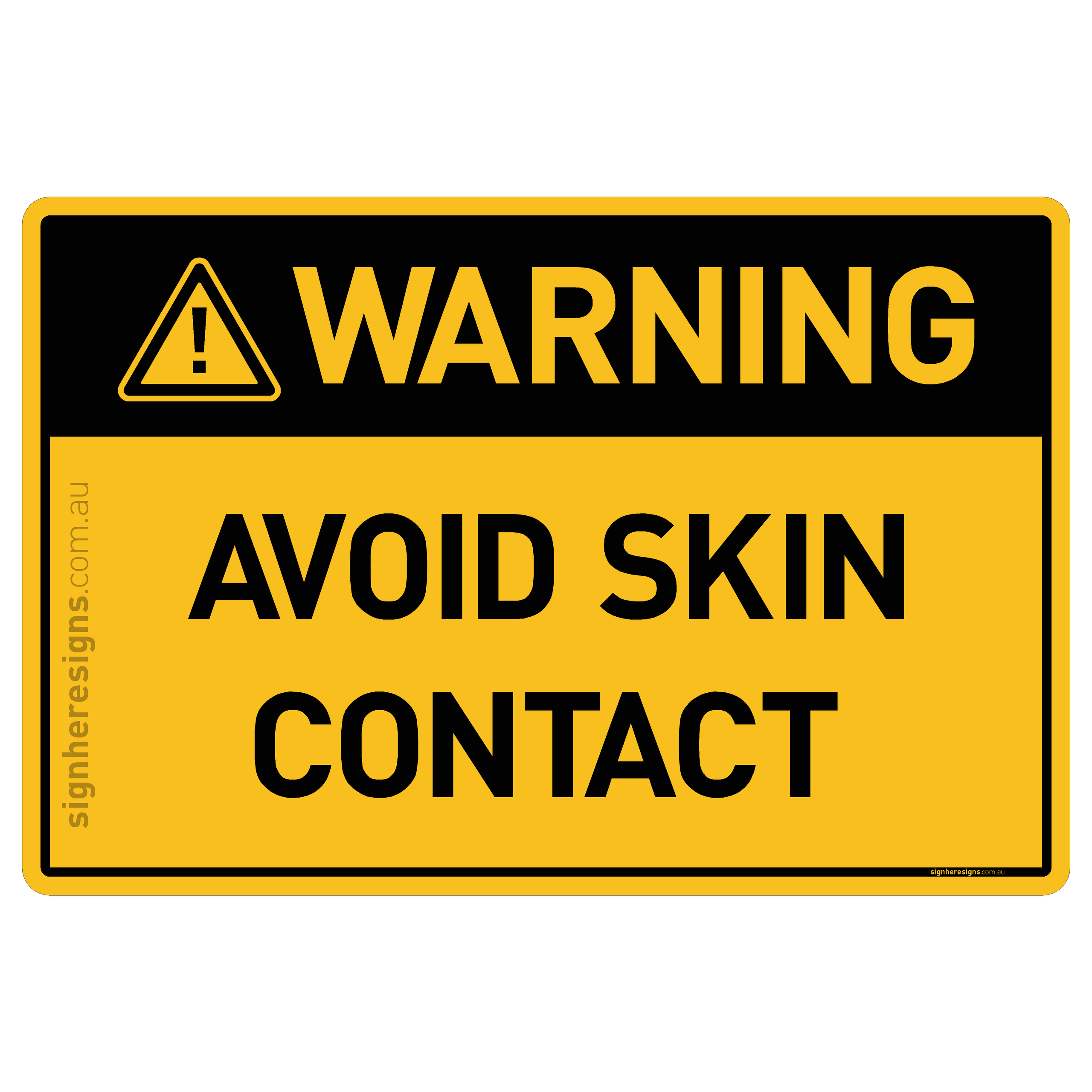 Avoid Skin Contact Warning Sign | Buy Online – Sign Here Signs