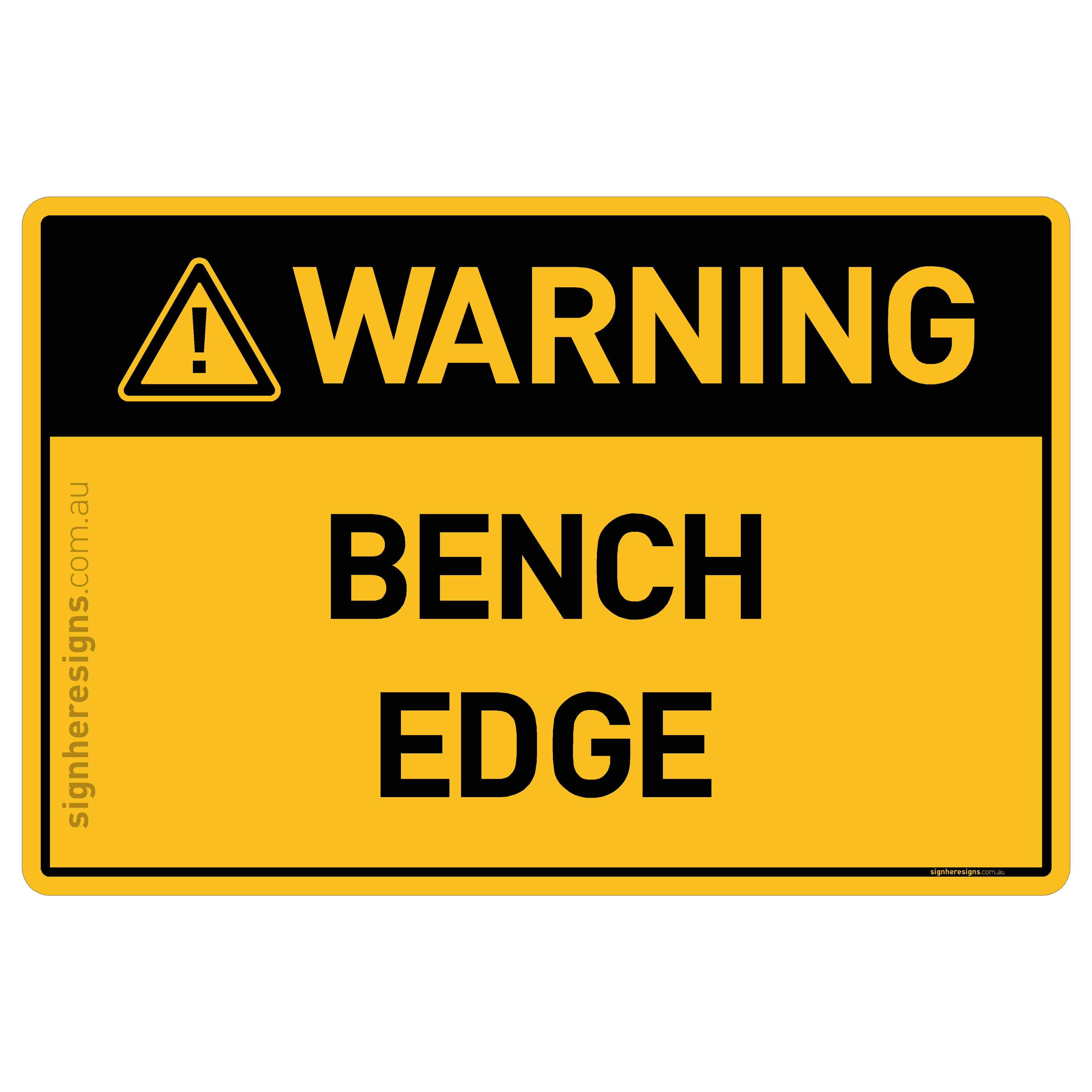 Bench Edge - Warning