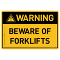 Beware Of Forklifts - Warning