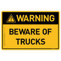 Beware Of Trucks - Warning