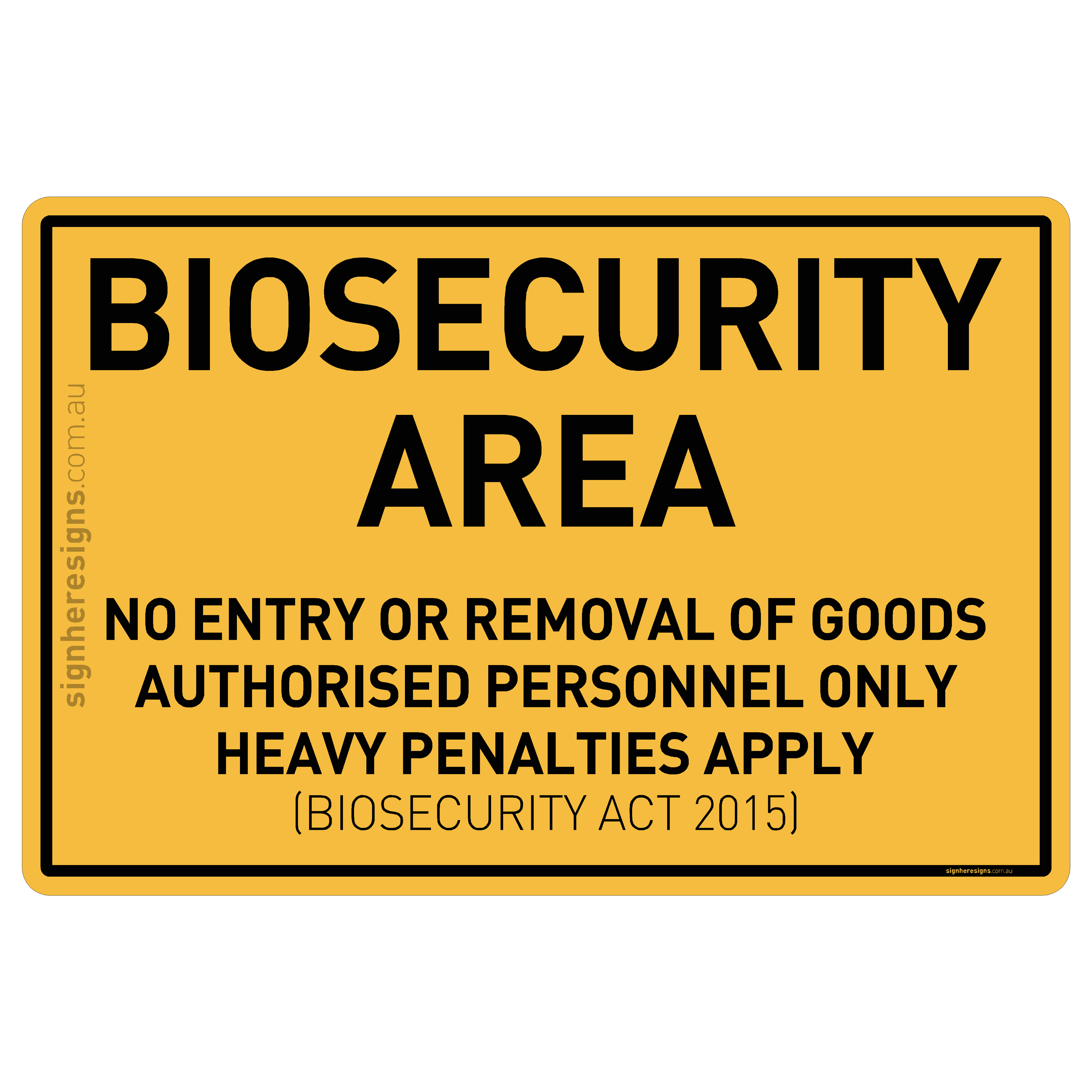 Biosecurity Area - No Entry Or Removal Of Goods