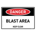 Blast Area - Keep Clear - Danger