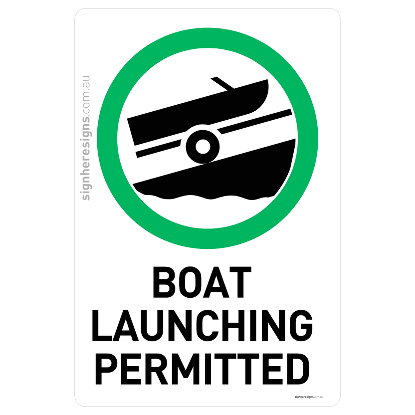 Boat Launching Permitted Sign - Approved Activity – Sign Here Signs