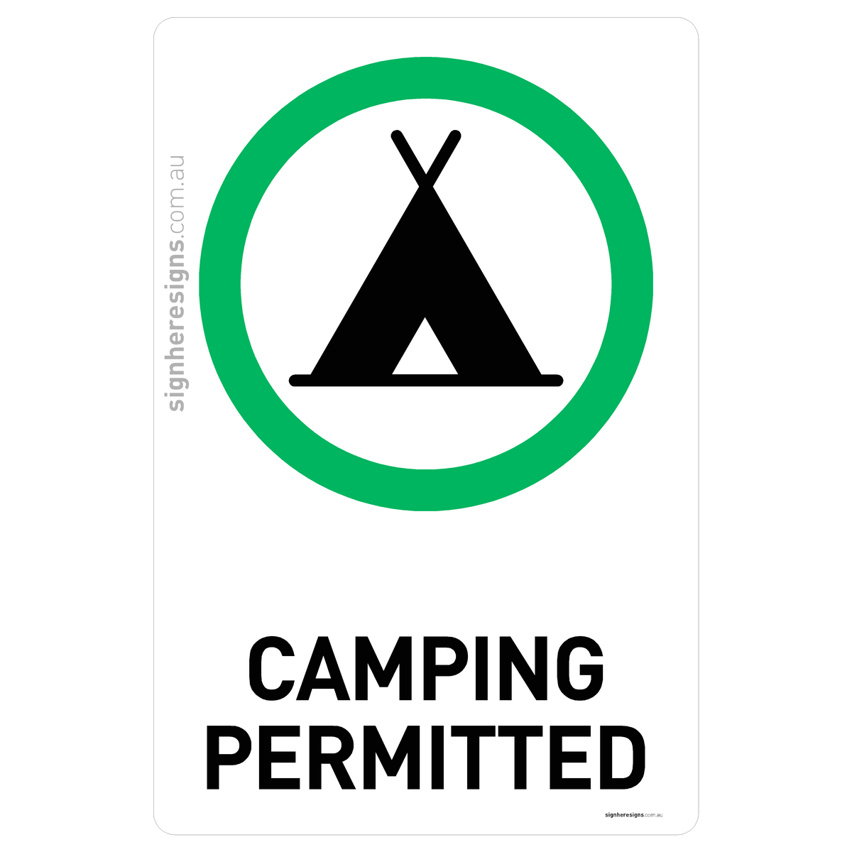 Camping Permitted Sign - Approved Activity – Sign Here Signs