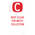Clearway - Keep Clear For Waste Collection