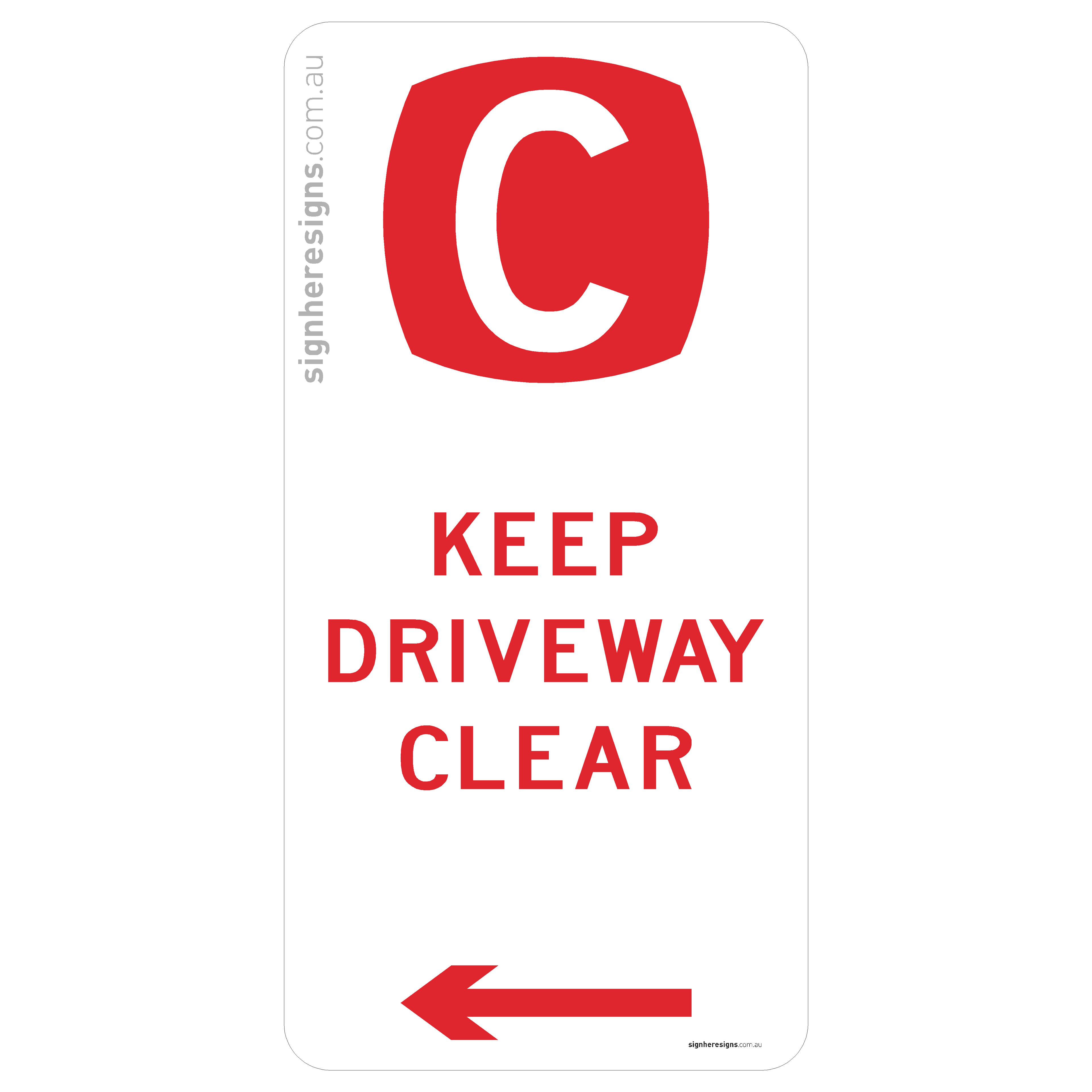 Clearway - Keep Driveway Clear
