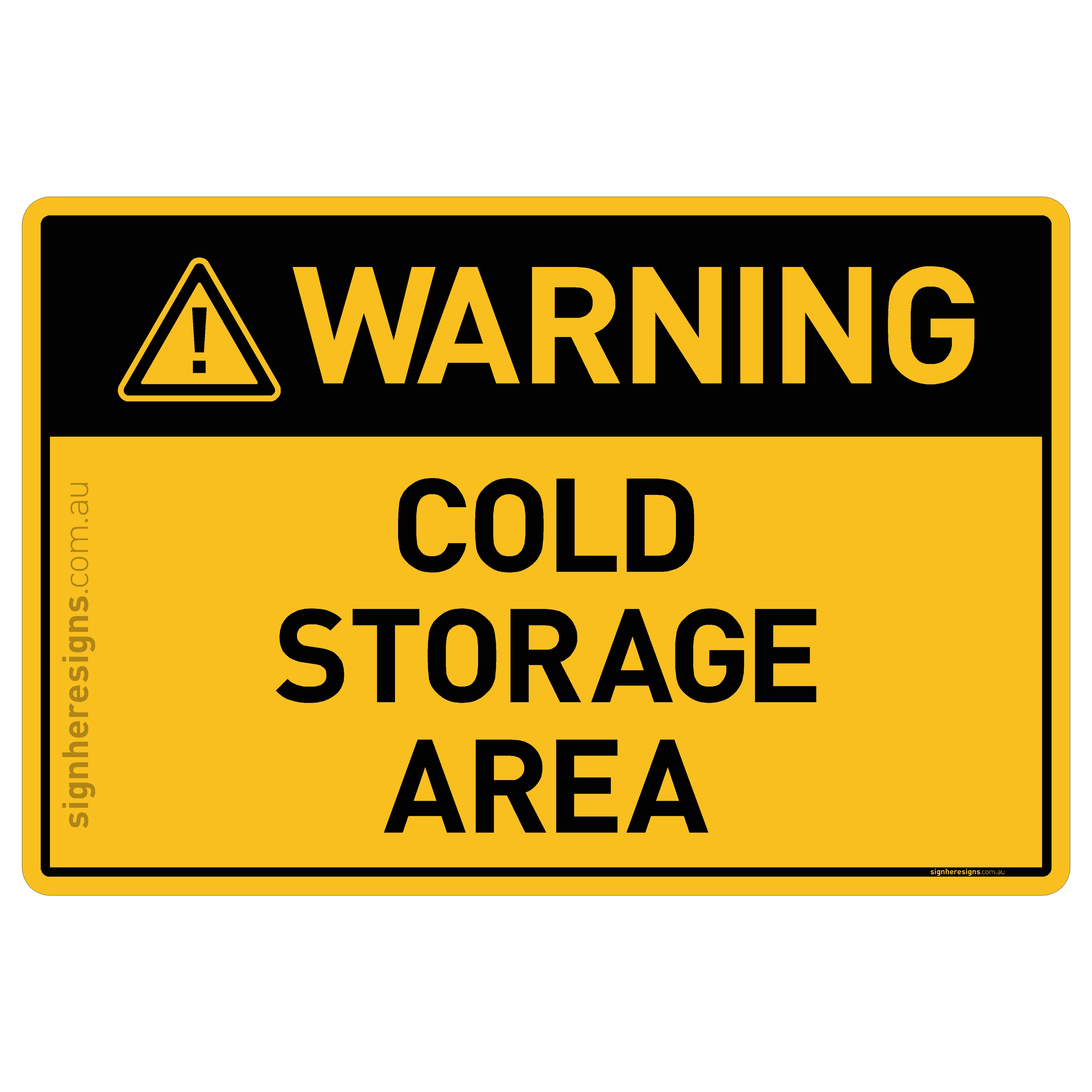 Cold Storage Area - Warning