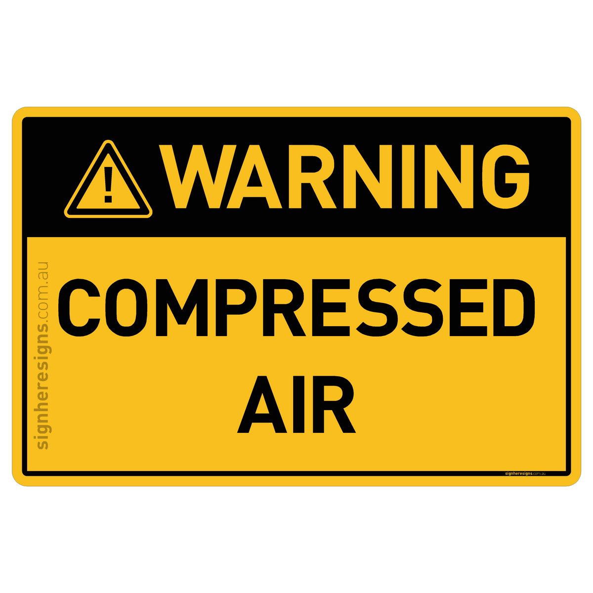 Compressed Air Warning Sign | Buy Online – Sign Here Signs