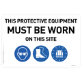 Construction Site Entry - Eye Protection, Safety Boots & Hi-Vis Must Be Worn