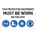 Construction Site Entry - Eye Protection, Safety Boots, Hi-Vis & Hearing Protection Must Be Worn