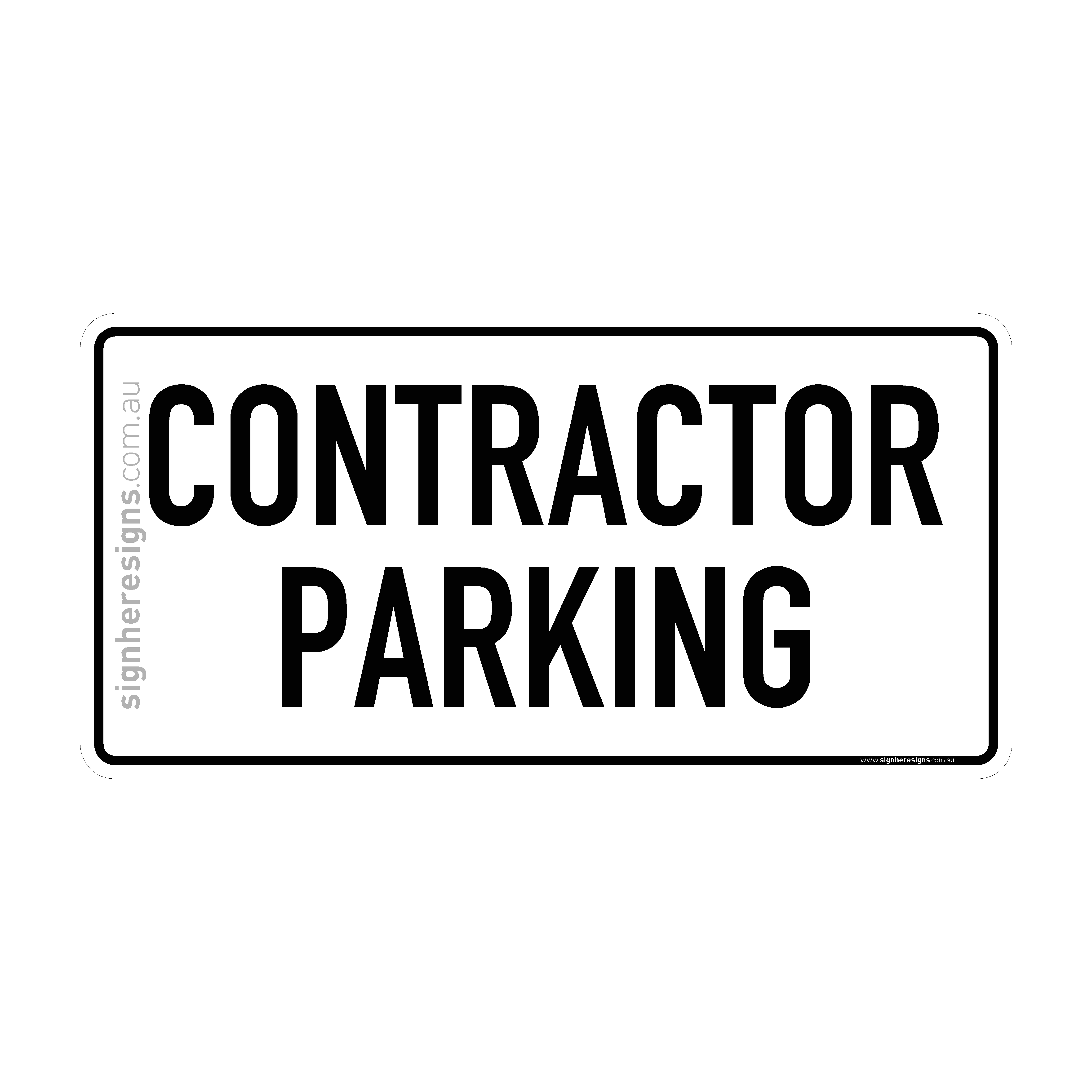 Contractor Parking Sign - Directional – Sign Here Signs