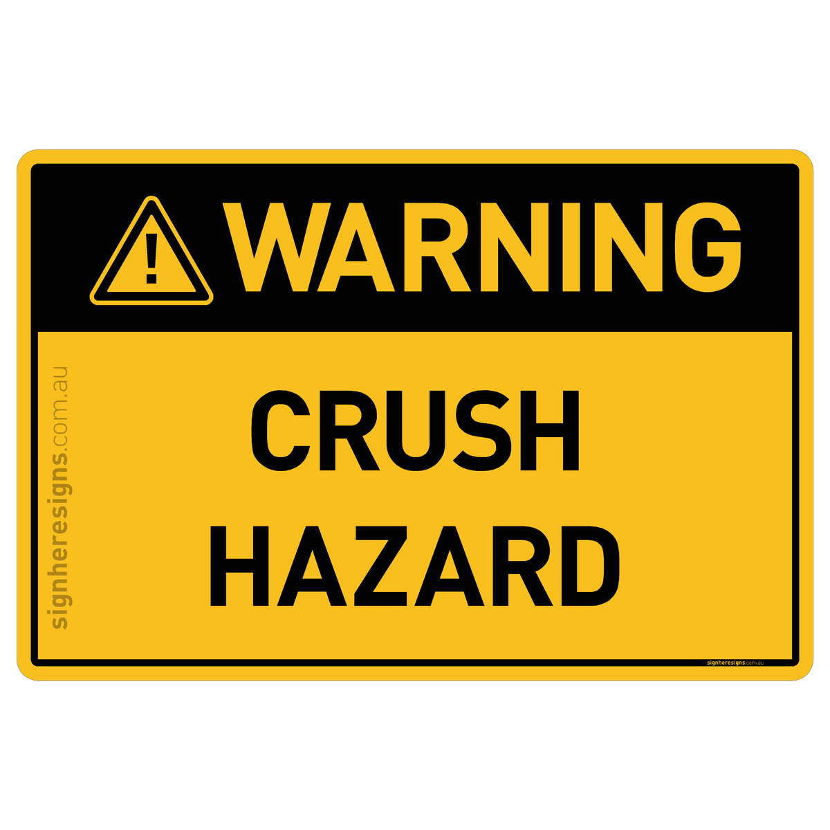 Crush Hazard Warning Sign | Buy Online – Sign Here Signs