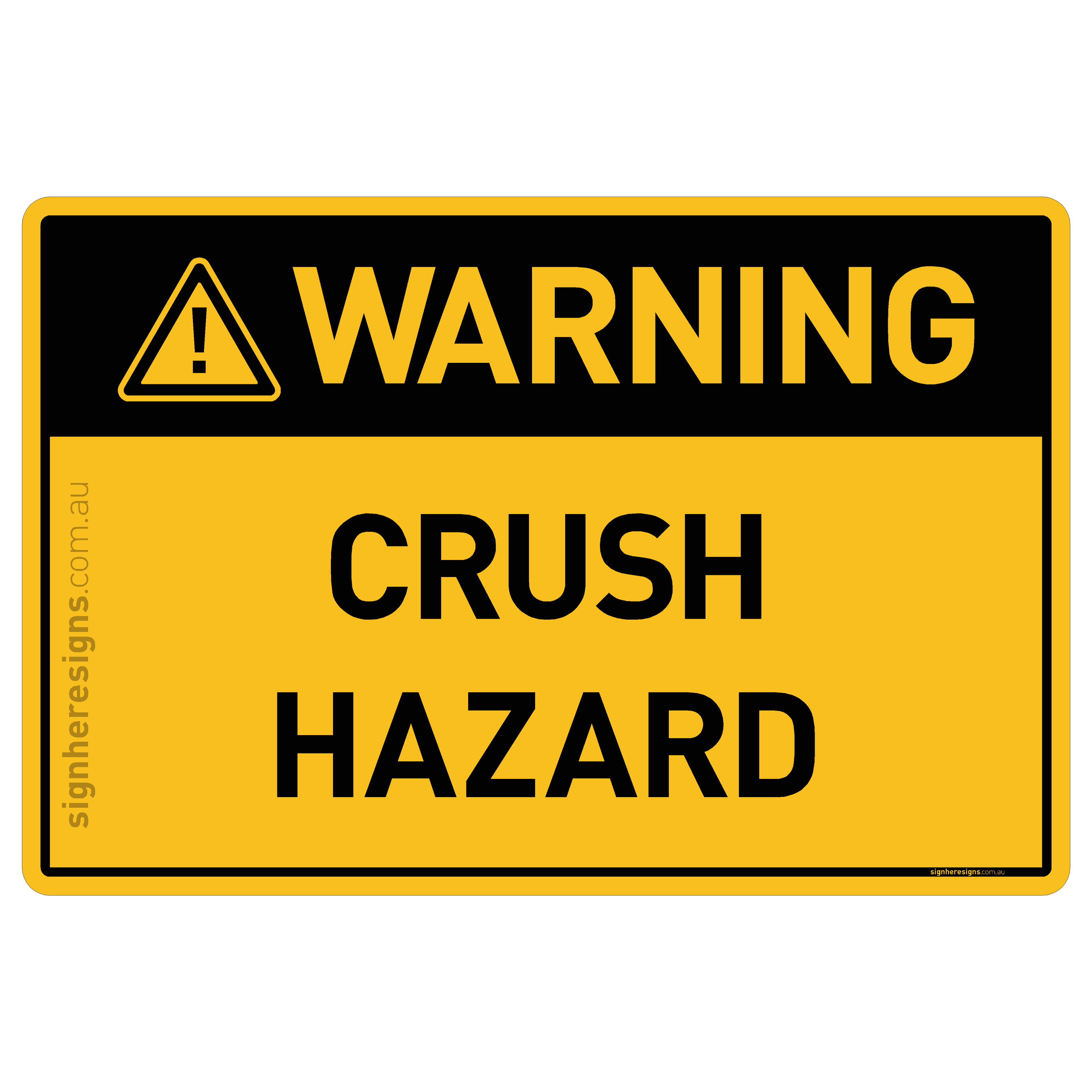 Crush Hazard - Warning