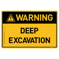 Deep Excavation - Warning