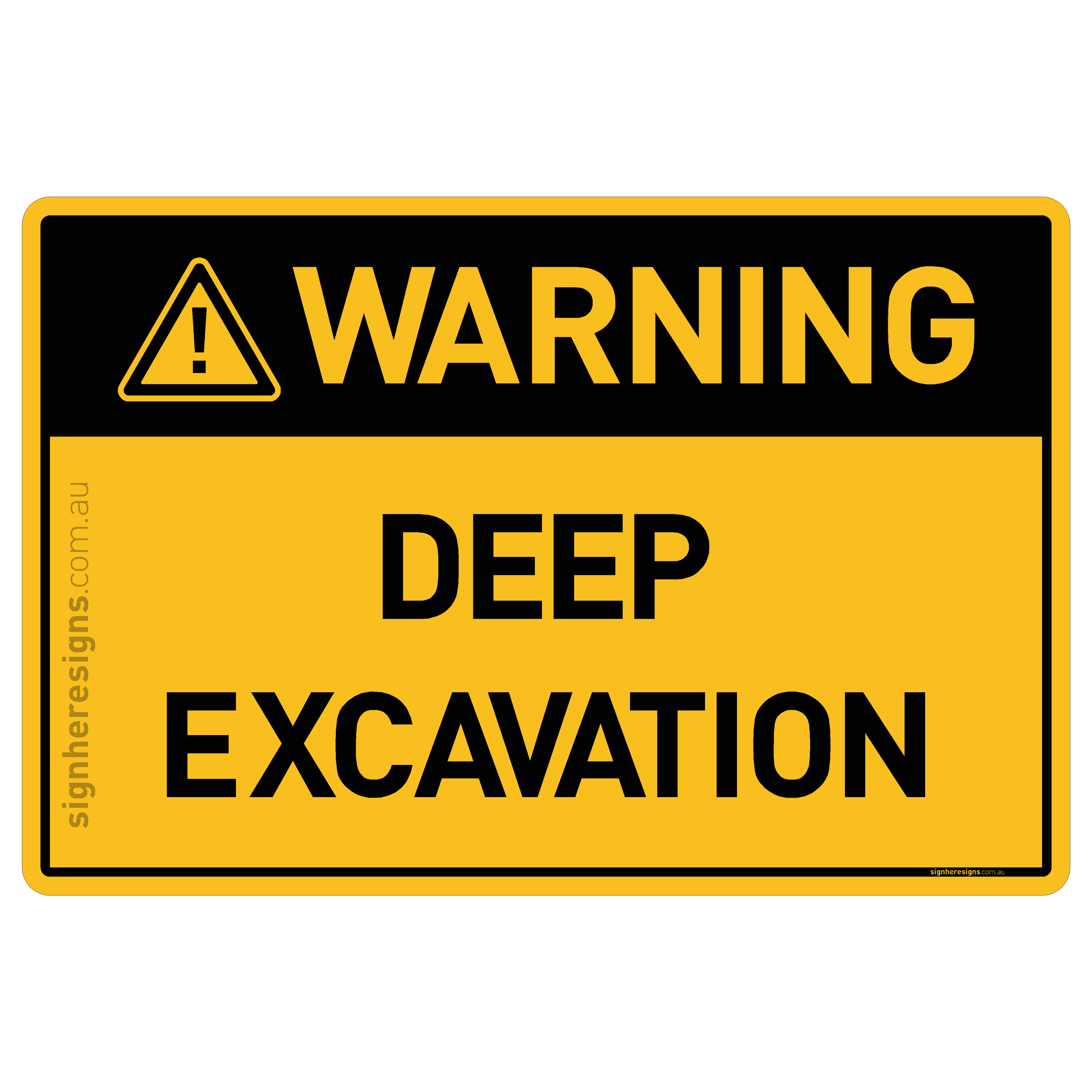 Deep Excavation - Warning