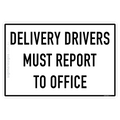 Delivery Drivers Must Report To Office