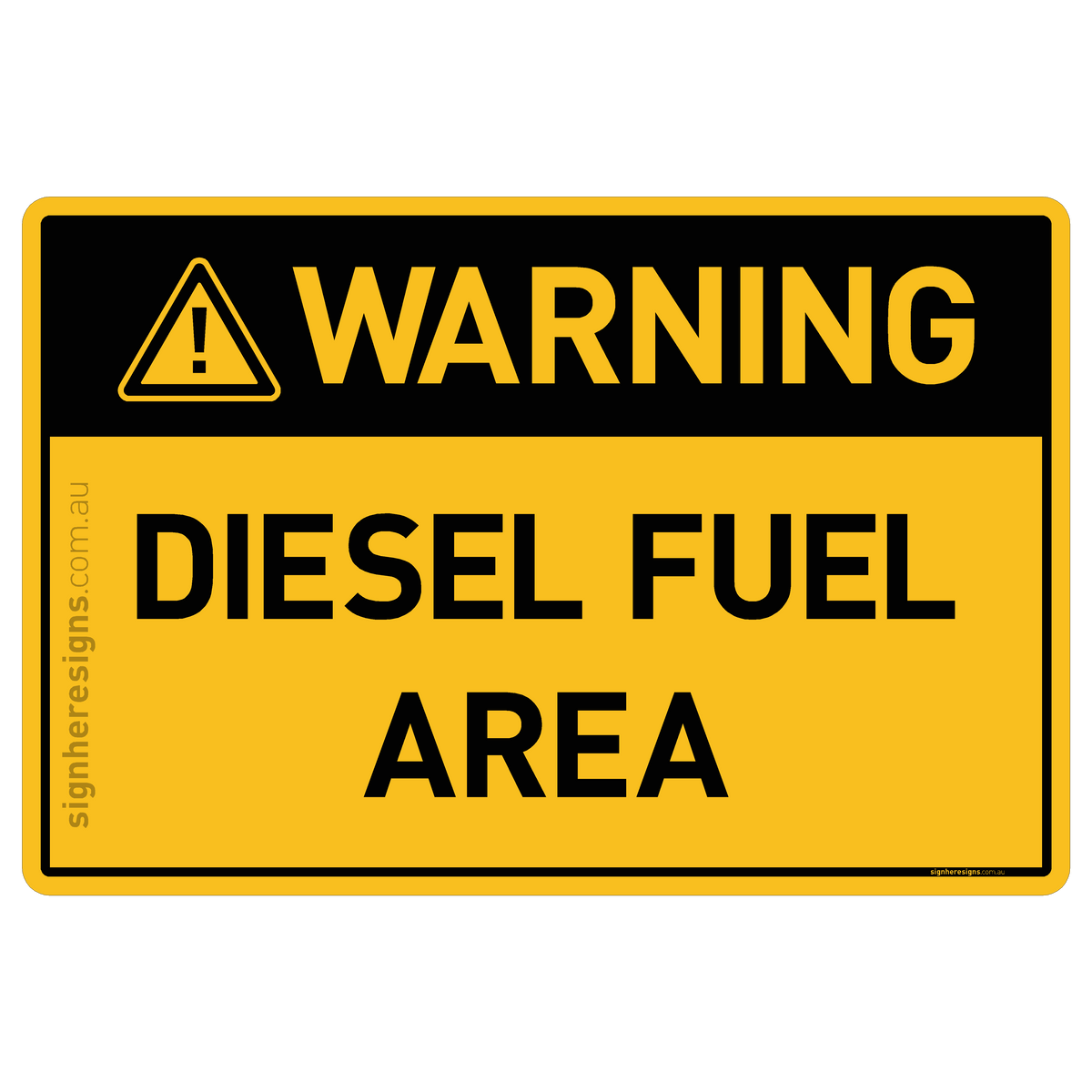 Diesel Fuel Area Warning Sign | Buy Online – Sign Here Signs