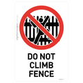 Do Not Climb Fence