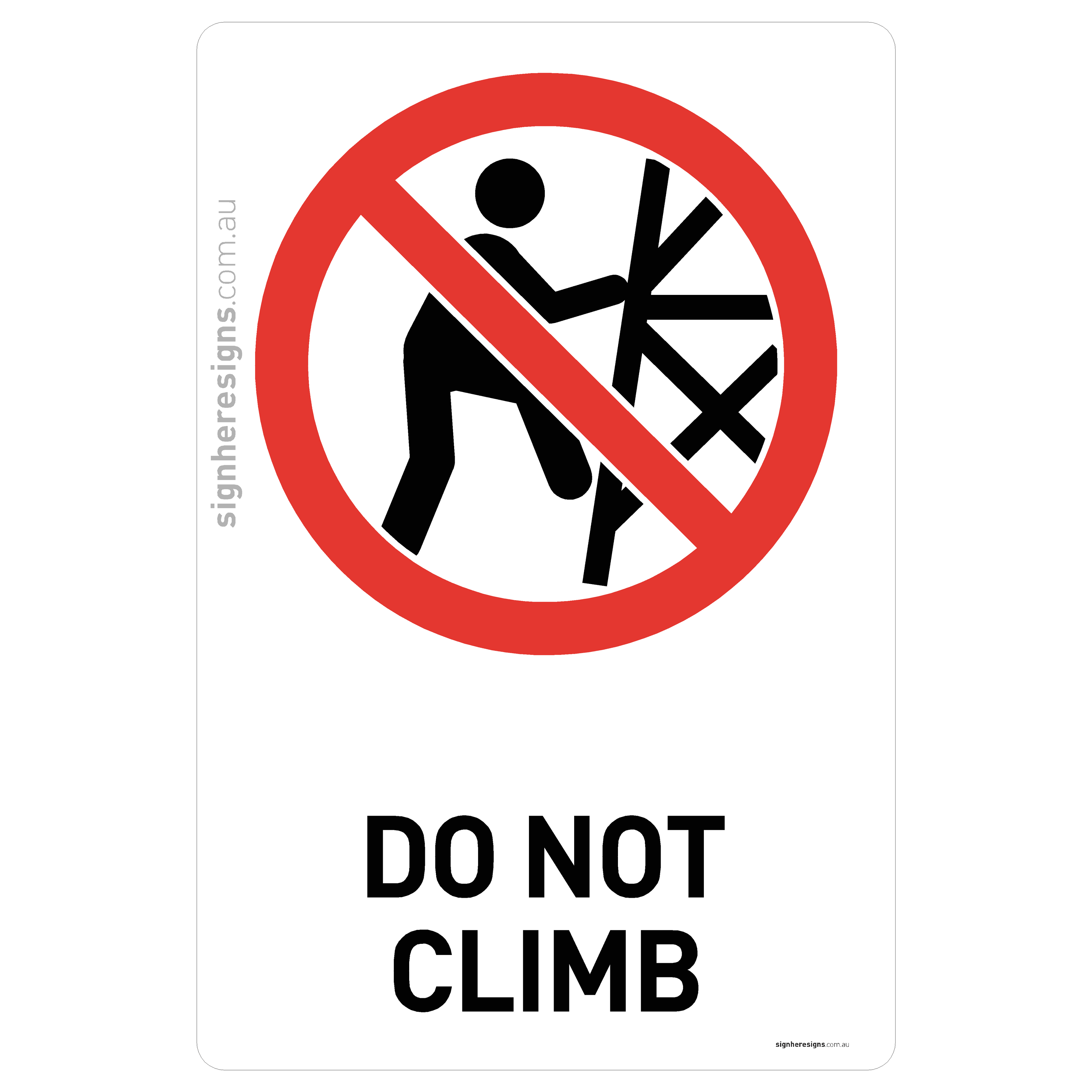 Do Not Climb
