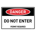 Do Not Enter - Permit Required - Danger