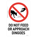 Do Not Feed Or Approach Dingoes