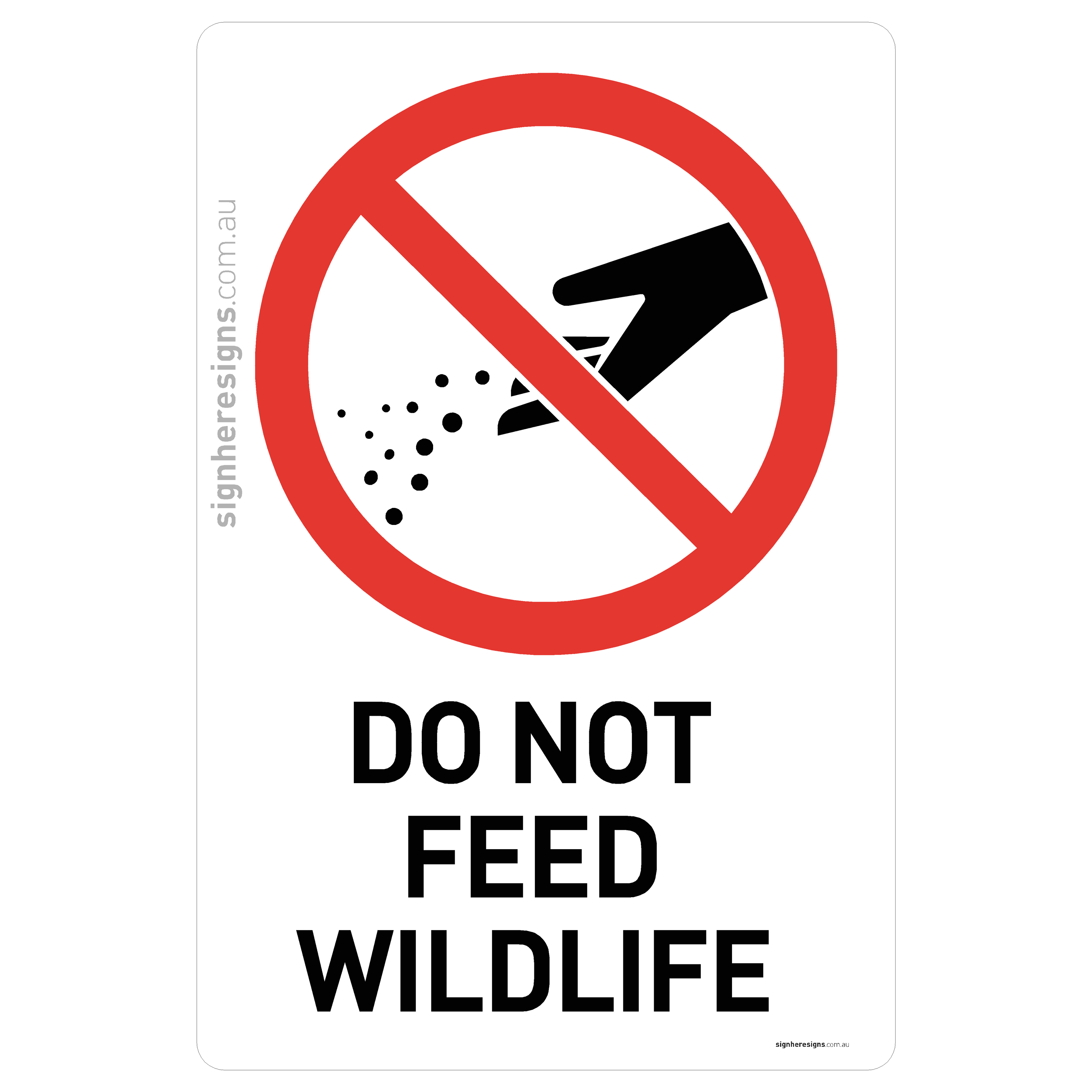 Do Not Feed Wildlife