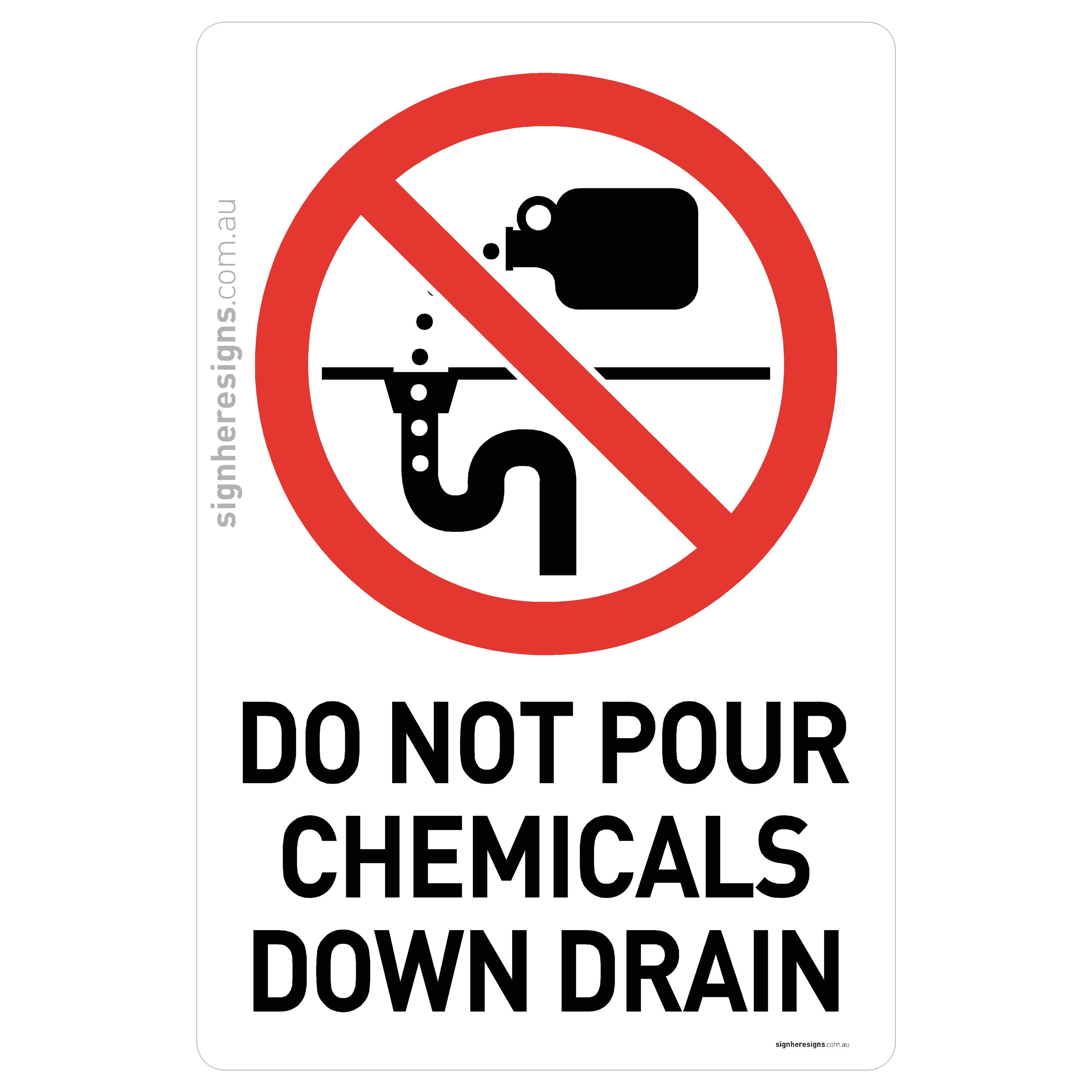 Do Not Pour Chemicals Down Drain