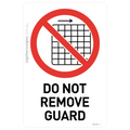 Do Not Remove Guard