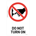 Do Not Turn On