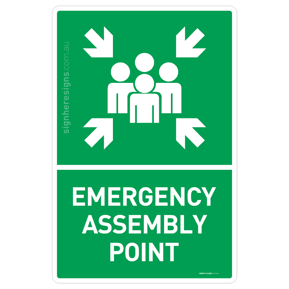 Emergency Assembly Point Sign - Safe Condition Sign – Sign Here Signs