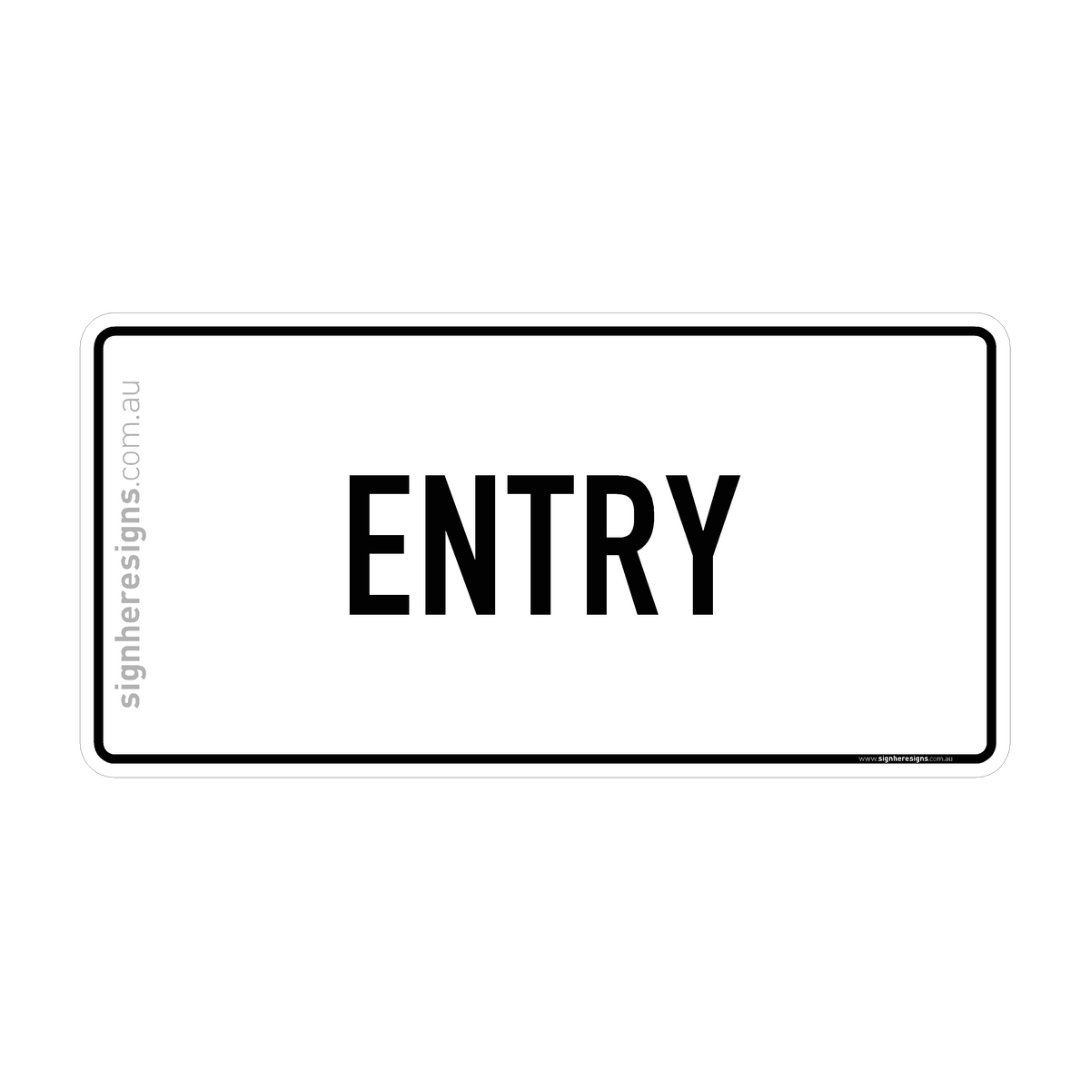 Entry Sign - Directional – Sign Here Signs