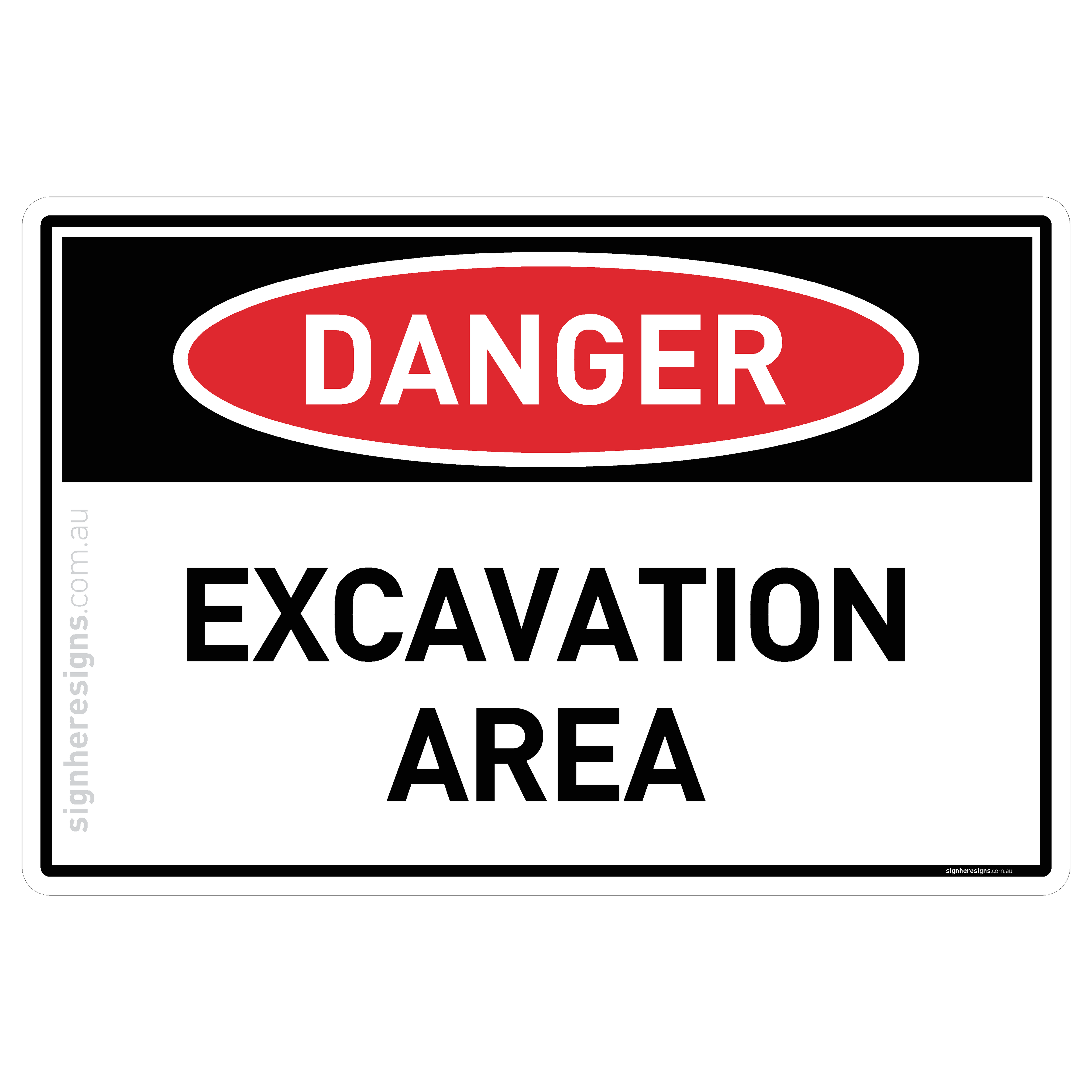 Excavation Area - Danger
