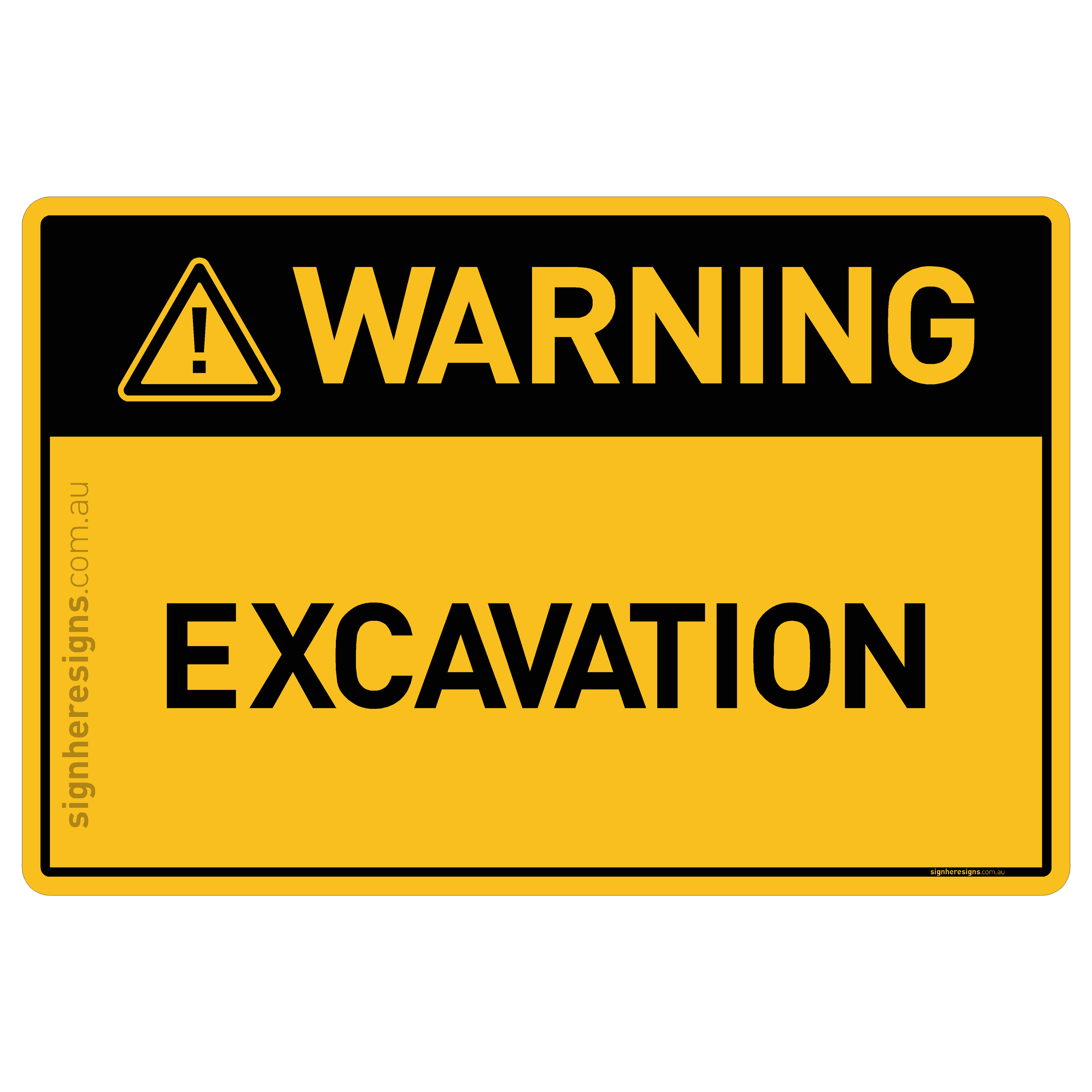Excavation - Warning