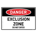 Exclusion Zone - Do Not Enter - Danger