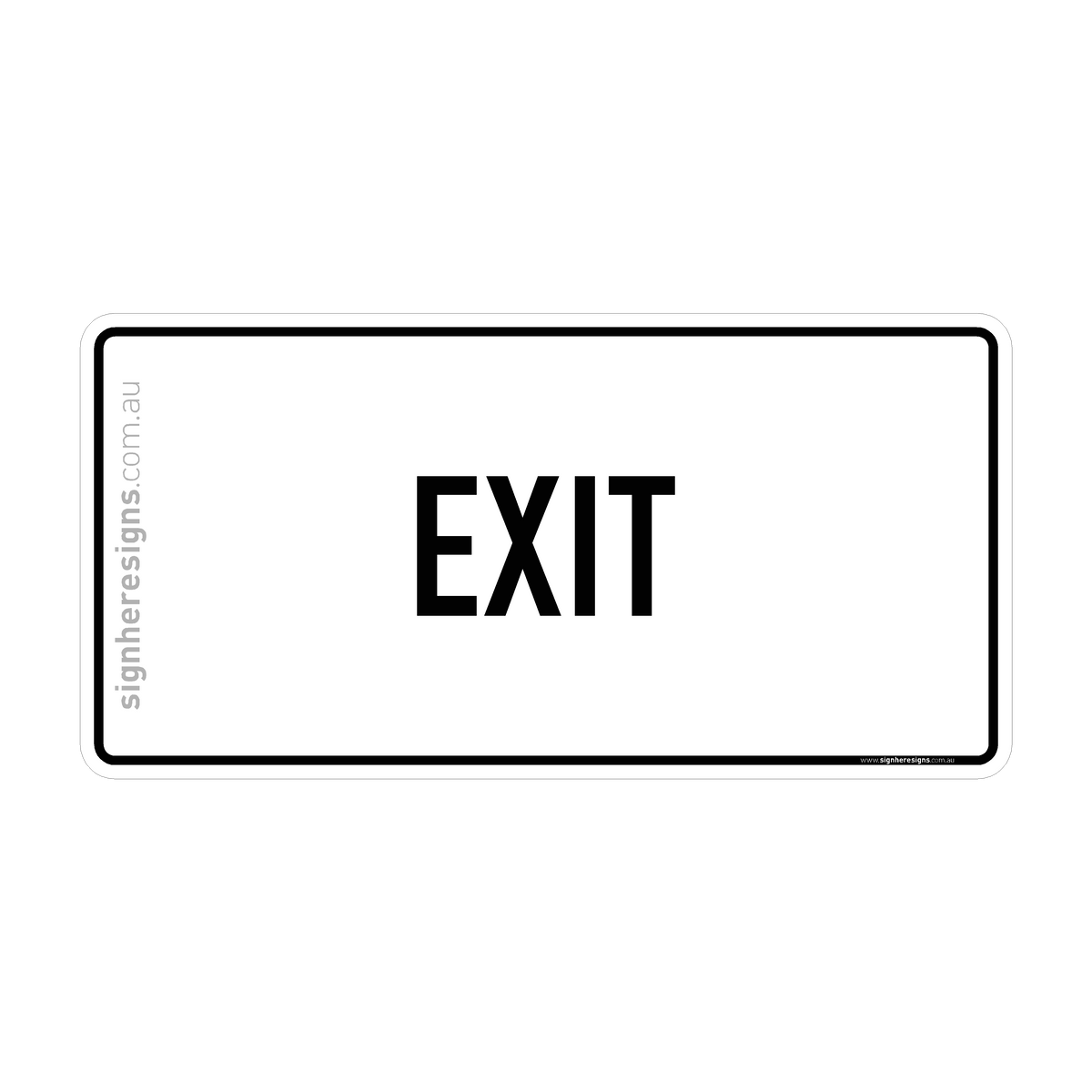Exit. He Exit Sign - Directional – Sign Here Signs