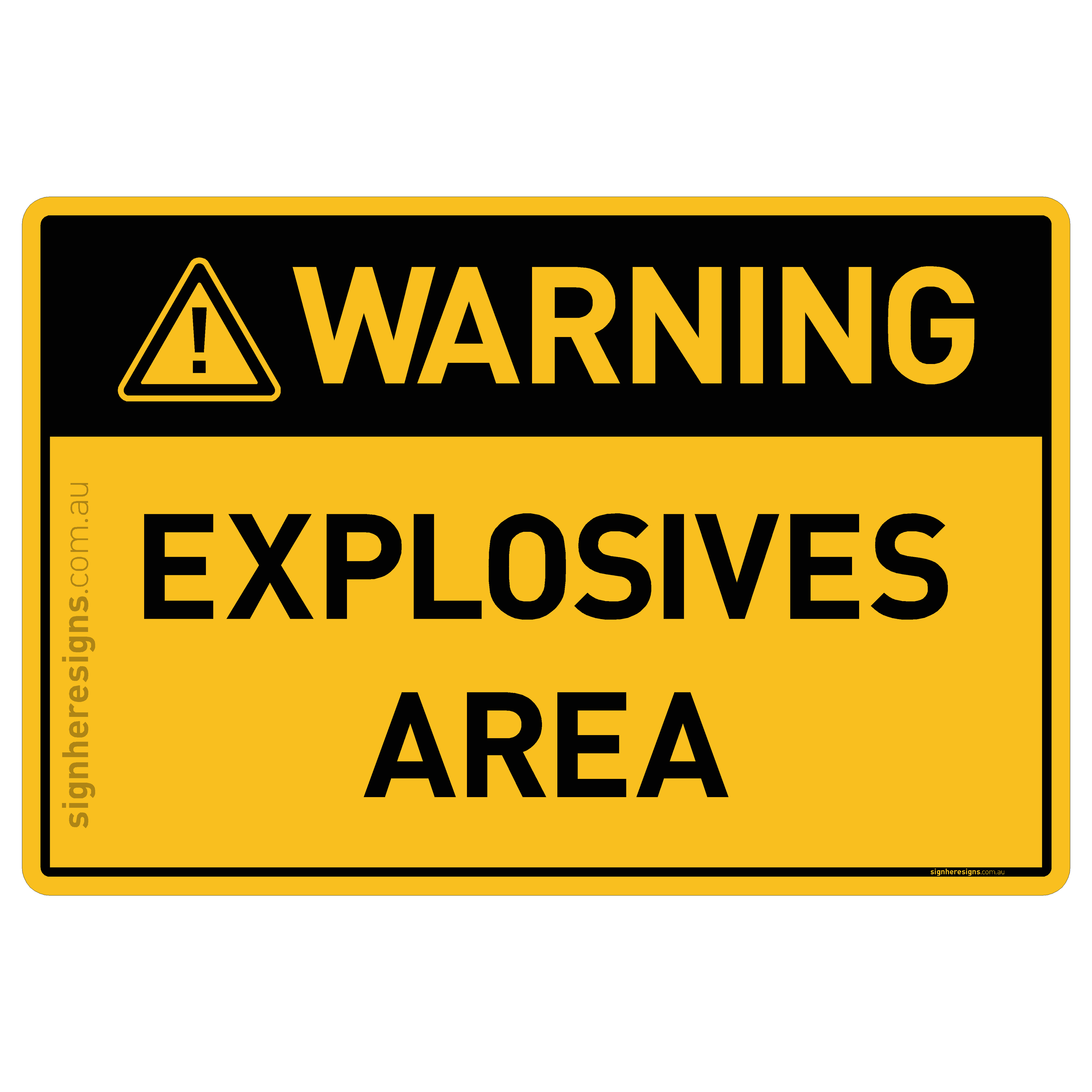 Explosives Area - Warning