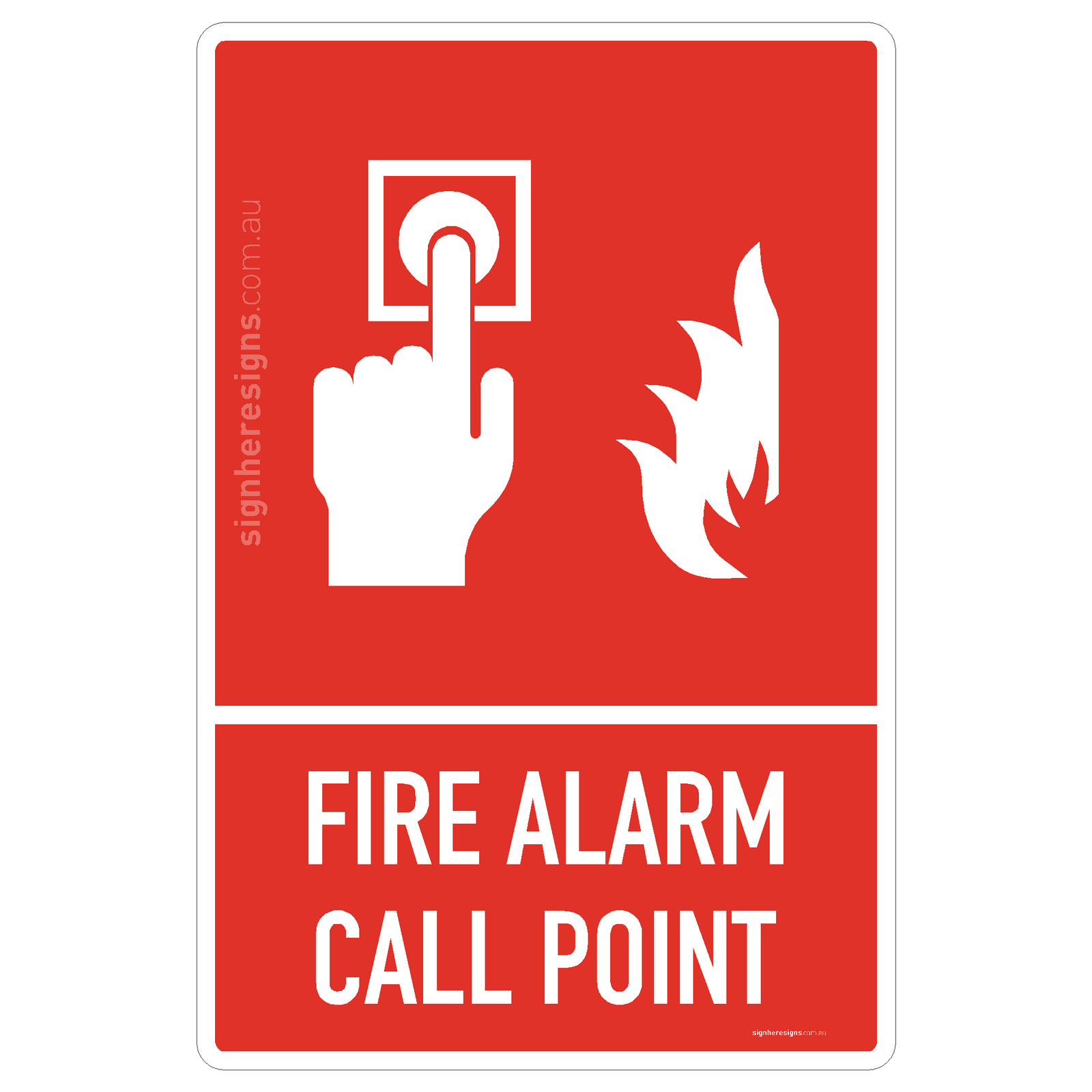 Fire Alarm Call Point Sign - Fire Safety – Sign Here Signs