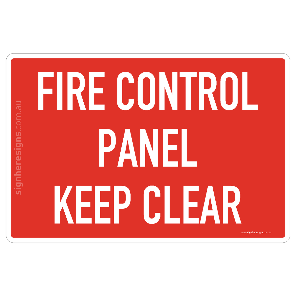 Fire Control Panel Keep Clear Sign - Fire Safety – Sign Here Signs