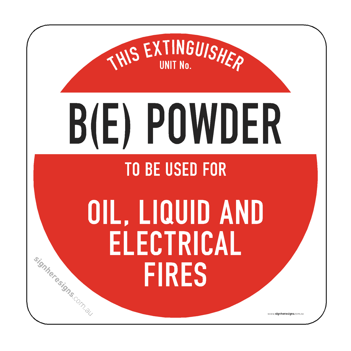 Bex Powder Sign Fire Extinguisher - B(E) Powder Sign - Fire Safety – Sign Here Signs