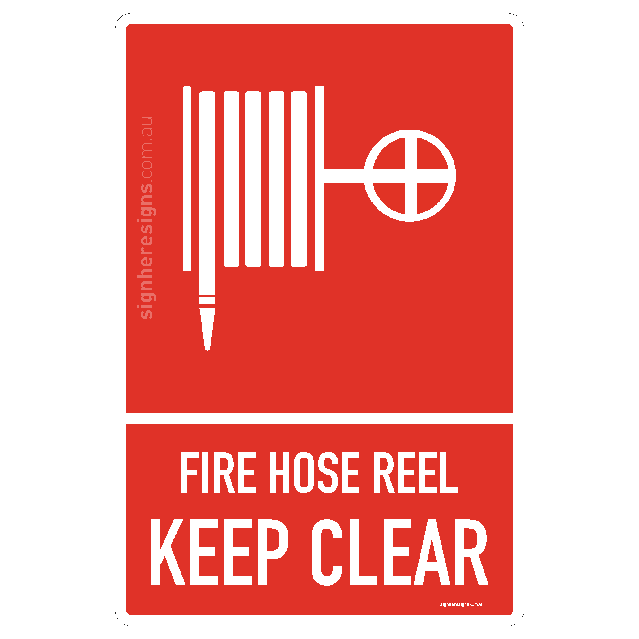 Fire Hose Reel Keep Clear