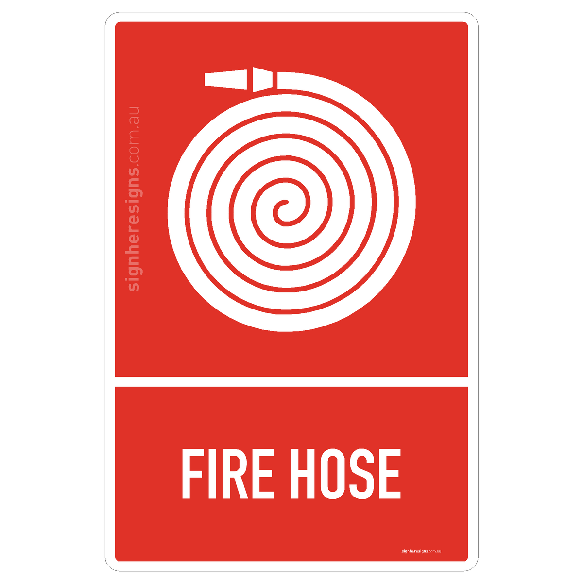 Fire Hose Sign - Fire Safety – Sign Here Signs